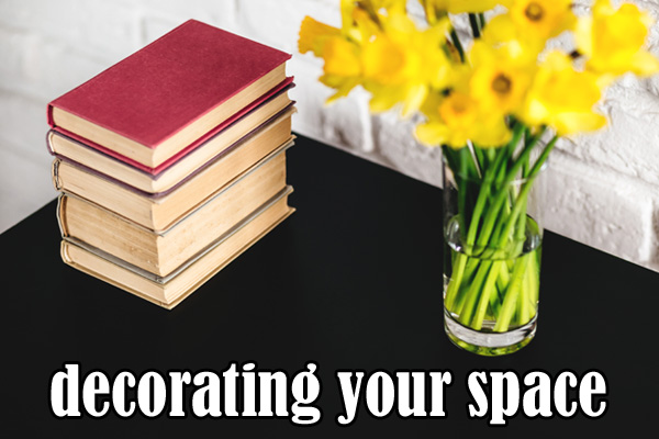 decorating your space
